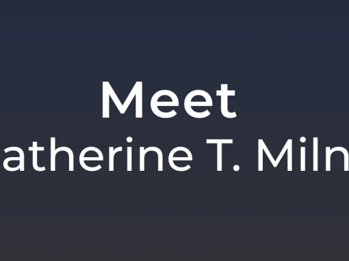 Catherine T. Milne MSN, APRN, ANP/ACNS-BC, CWOCN-AP, WOCNF