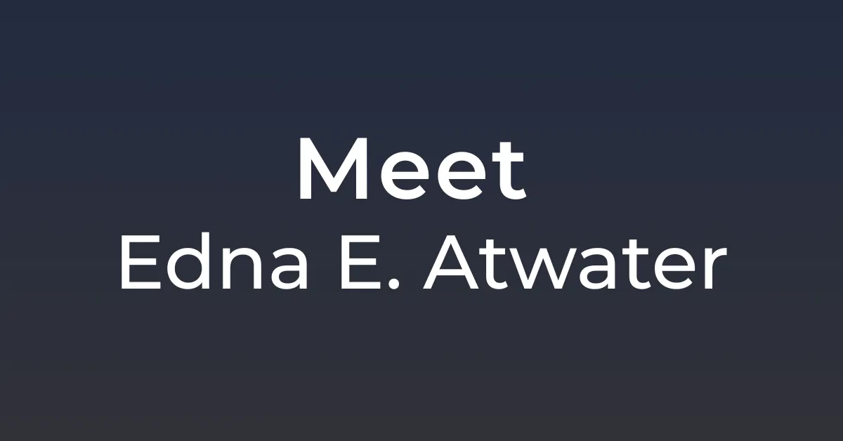 Edna E. Atwater BSN, RN